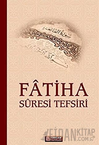 Fatiha Suresi Tefsiri