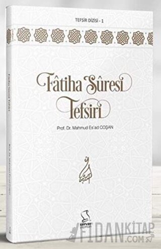 Fatiha Suresi Tefsiri