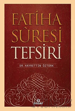 Fatiha Suresi Tefsiri