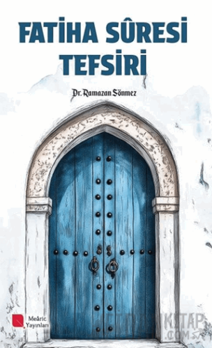 Fatiha Suresi Tefsiri