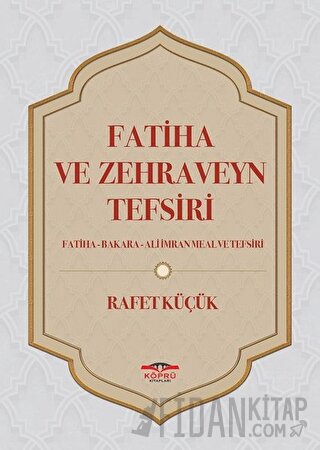 Fatiha ve Zehraveyn Tefsiri (Ciltli)