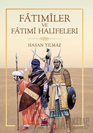 Fatımiler ve Fatımi Halifeleri