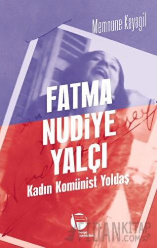 Fatma Nudiye Yalçı