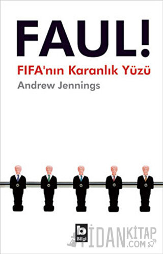 Faul! FIFA’nın Karanlık Yüzü