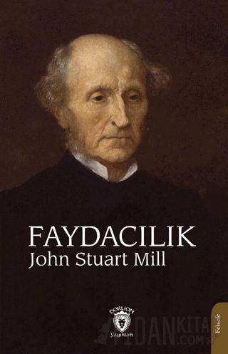 Faydacılık John Stuart Mill
