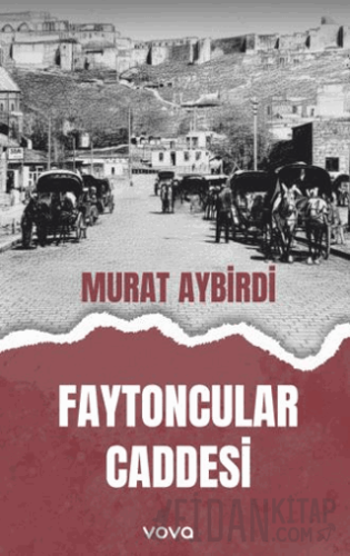 Faytoncular Caddesi Murat Aybirdi
