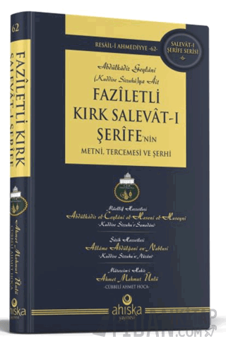 Faziletli Kırk Salevatı Şerife'nin Metni ve Tercemesi (Ciltli) Ahmet M