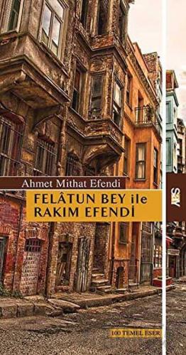Felatun Bey ile Rakım Efendi