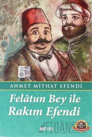 Felatun Bey İle Rakım Efendi