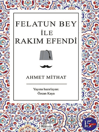 Felatun Bey ile Rakım Efendi
