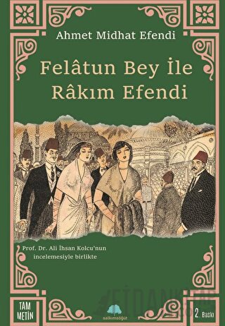 Felatun Bey ile Rakım Efendi