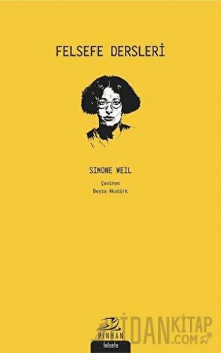 Felsefe Dersleri Simone Weil