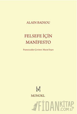 Felsefe İçin Manifesto Alain Badiou