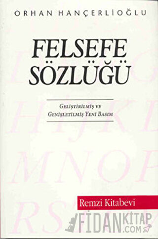 Felsefe Sözlüğü Orhan Hançerlioğlu