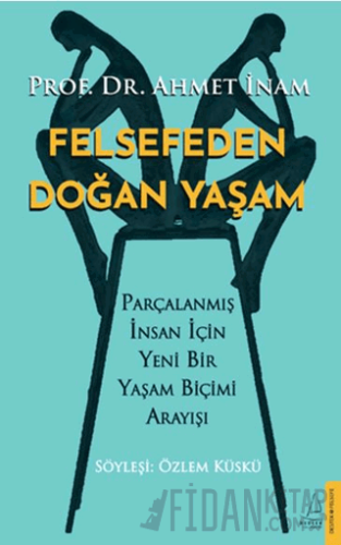 Felsefeden Doğan Yaşam
