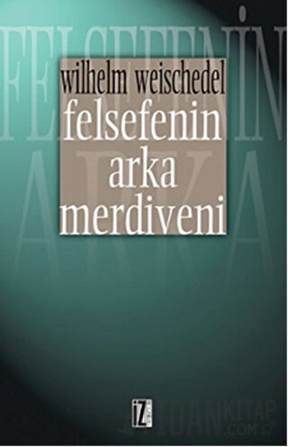 Felsefenin Arka Merdiveni