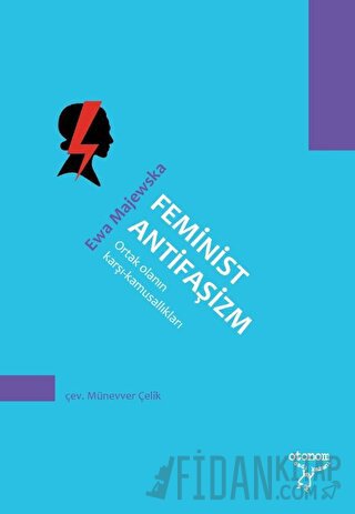 Feminist Antifaşizm Ewa Majewska