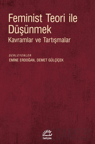 Feminist Teori İle Düşünmek Emine Erdoğan