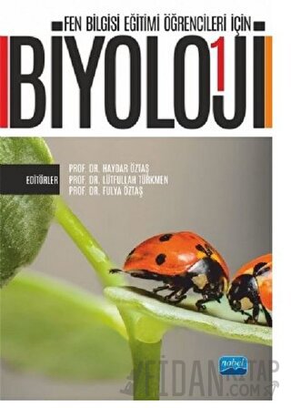Fen Bilgisi Eğitimi Öğrencileri İçin Biyoloji - 1