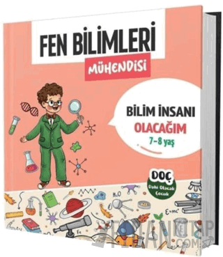 Fen Bilimleri Mühendisi 7 - 8 Yaş - Bilim İnsanı Olacağım