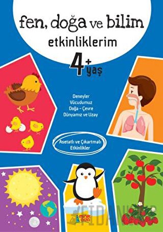 Fen Doğa ve Bilim Etkinliklerim 4+ Yaş
