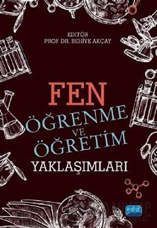 Fen Öğrenme ve Öğretim Yaklaşımları