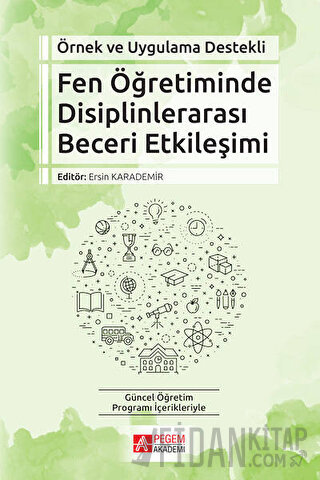 Fen Öğretiminde Disiplinlerarası Beceri Etkileşimi