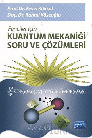 Fenciler İçin Kuantum Mekaniği Soru ve Çözümleri