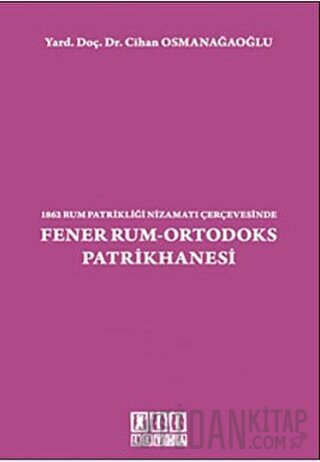Fener Rum-Ortodoks Patrikhanesi Cihan Osmanağaoğlu
