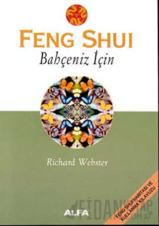 Feng Shui Bahçeniz İçin