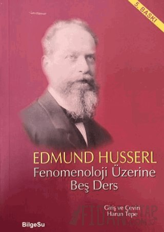 Fenomenoloji Üzerine Beş Ders Edmund Husserl