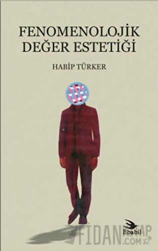 Fenomenolojik Değer Estetiği