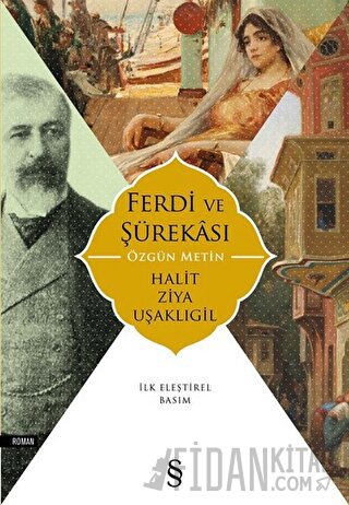 Ferdi ve Şürakası Halit Ziya Uşaklıgil