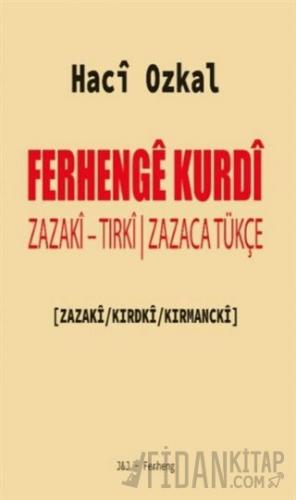 Ferhenge Kurdi Hacı Özkal