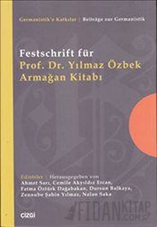 Festschrift für Prof. Dr. Yılmaz Özbek Armağan Kitabı