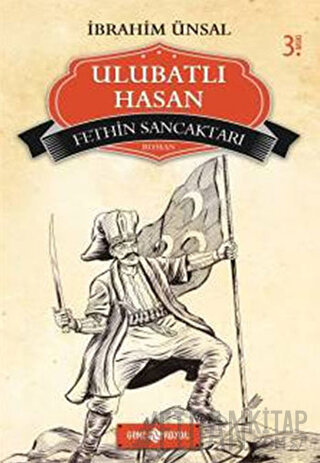 Fethin Sancaktarı - Ulubatlı Hasan İbrahim Ünsal