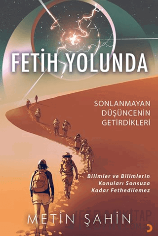 Fetih Yolunda Metin Şahin