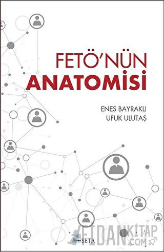 FETÖ'nün Anatomisi