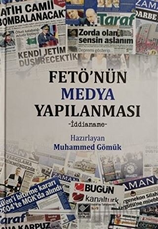 FETÖ'nün Medya Yapılanması (Ciltli)