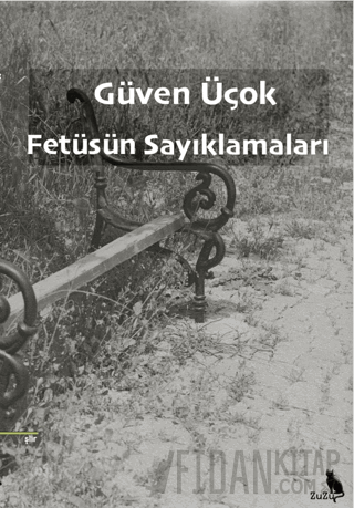 Fetüsün Sayıklamaları