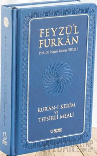 Feyzü'l Furkan Kur'an-ı Kerim ve Tefsirli Meali - Büyük Boy - Ciltli (LACİVERT)