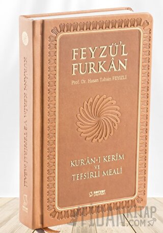 Feyzü'l Furkan Kur'ân-ı Kerîm ve Tefsirli Meali (Büyük Boy - Mushaf ve Meal - Ciltli) TABA