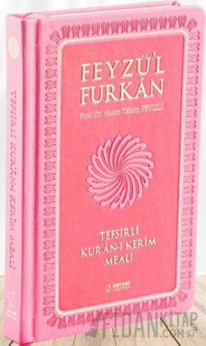 Feyzü'l Furkan Tefsirli Kur'an-ı Kerim Meali (Büyük Boy - Tefsirli Meal - Ciltli) Turkuaz