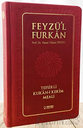 Feyzü'l Furkan Tefsirli Kur'an-ı Kerim Meali (Orta Boy - Tefsirli Meal - Ciltli) - BORDO