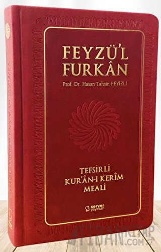 Feyzü'l Furkan Tefsirli Kur'an-ı Kerim Meali (Sempatik Cep Boy - Tefsirli Meal - Ciltli) - Bordo
