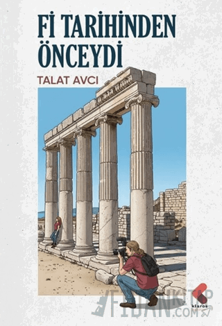 Fi Tarihinden Önceydi