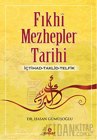 Fıkhi Mezhepler Tarihi