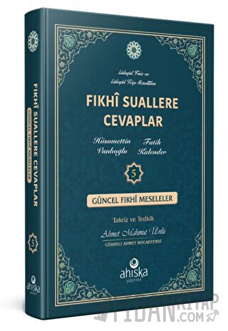 Fıkhi Suallere Cevaplar 5. Cilt (Ciltli)
