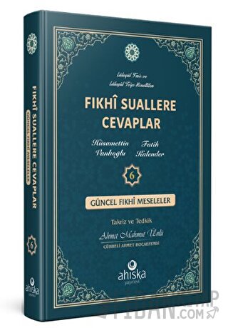 Fıkhi Suallere Cevaplar 6. Cilt (Ciltli)