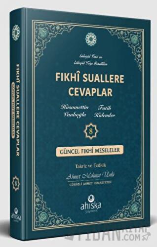 Fıkhi Suallere Cevaplar 8. Cilt (Ciltli)